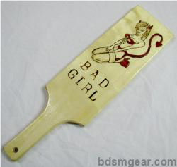 Hand Burned Bad Girl Paddle