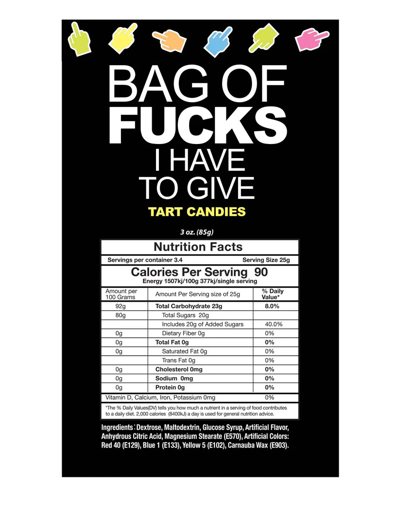 Bag of Fucks I Have to Give 3oz Bag