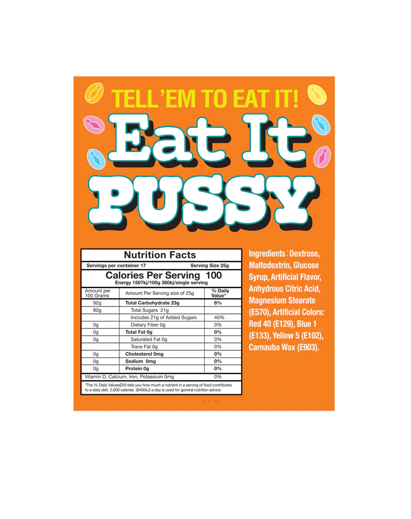 Eat It Pussy Candy 3oz Bag